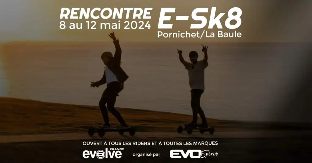 Rencontre e-sk8 2024 Pornichet